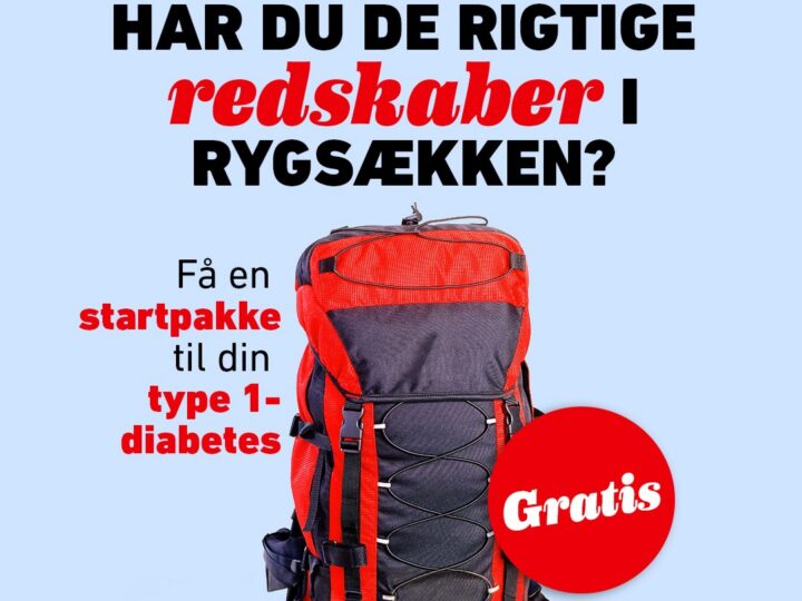 Billede af en rygsæk med teksten: Har du de rigtige redskaber i rygsækken? Få en startpakke til din type 1-diabetes. Gratis.